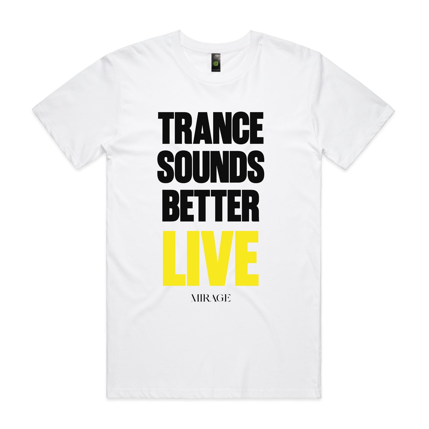 MIRAGE - MUSIC SOUNDS BETTER LIVE Unisex Tee