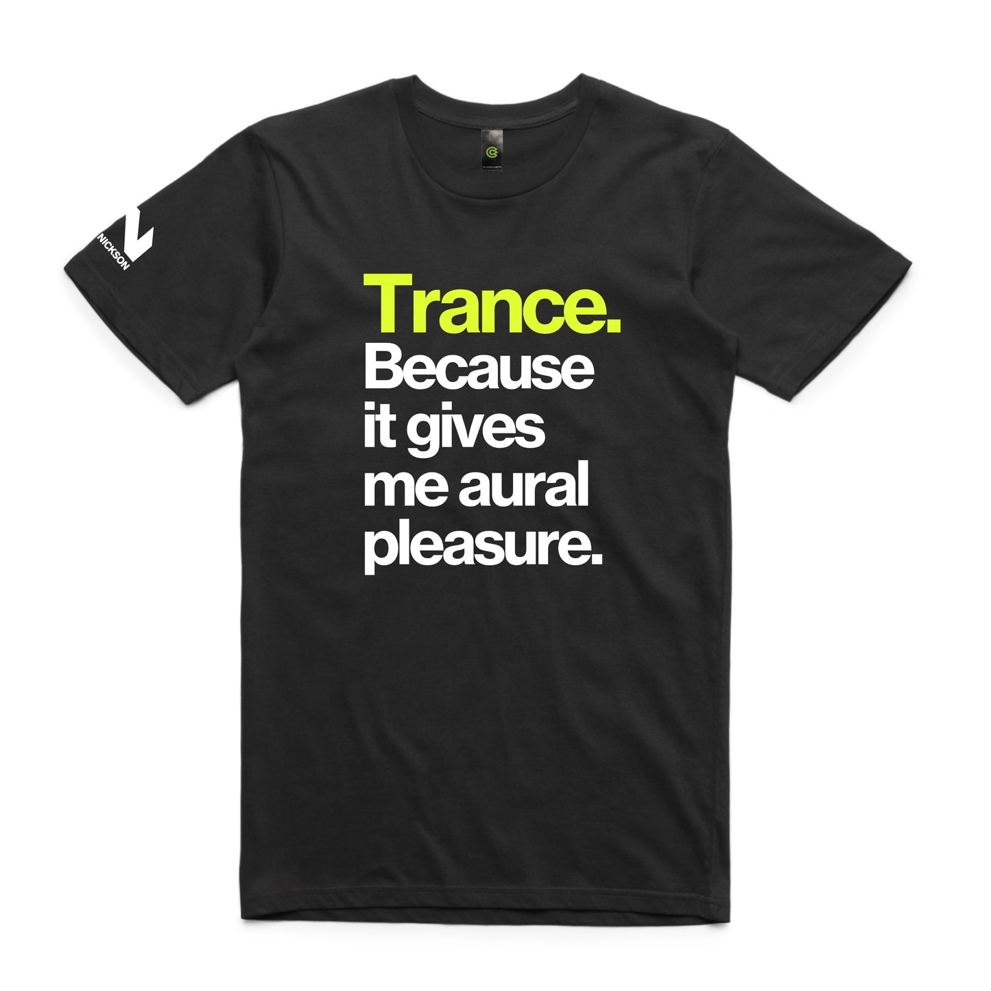 Trance Because Aural. Unisex Tee