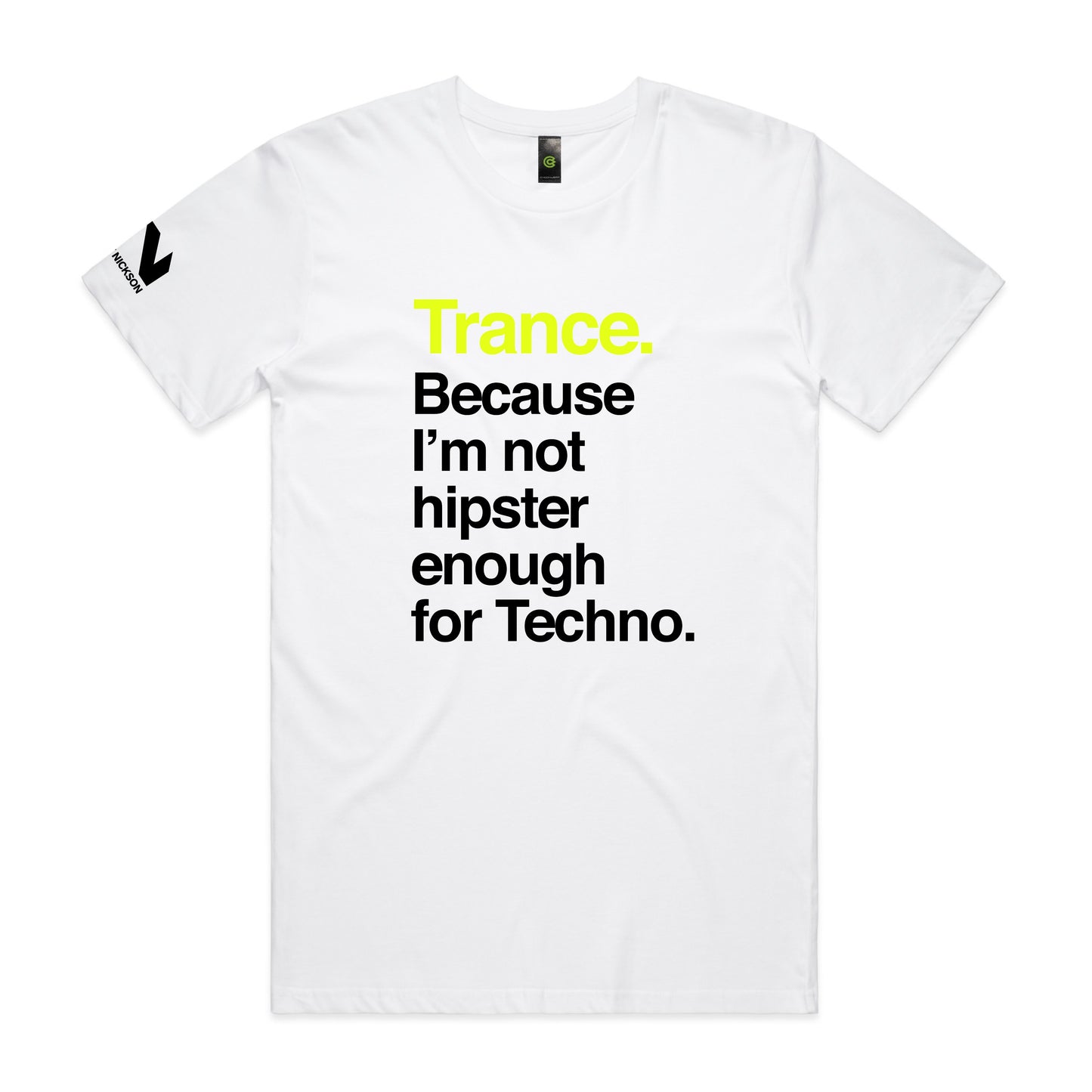 Trance Because Hipster Unisex Tee